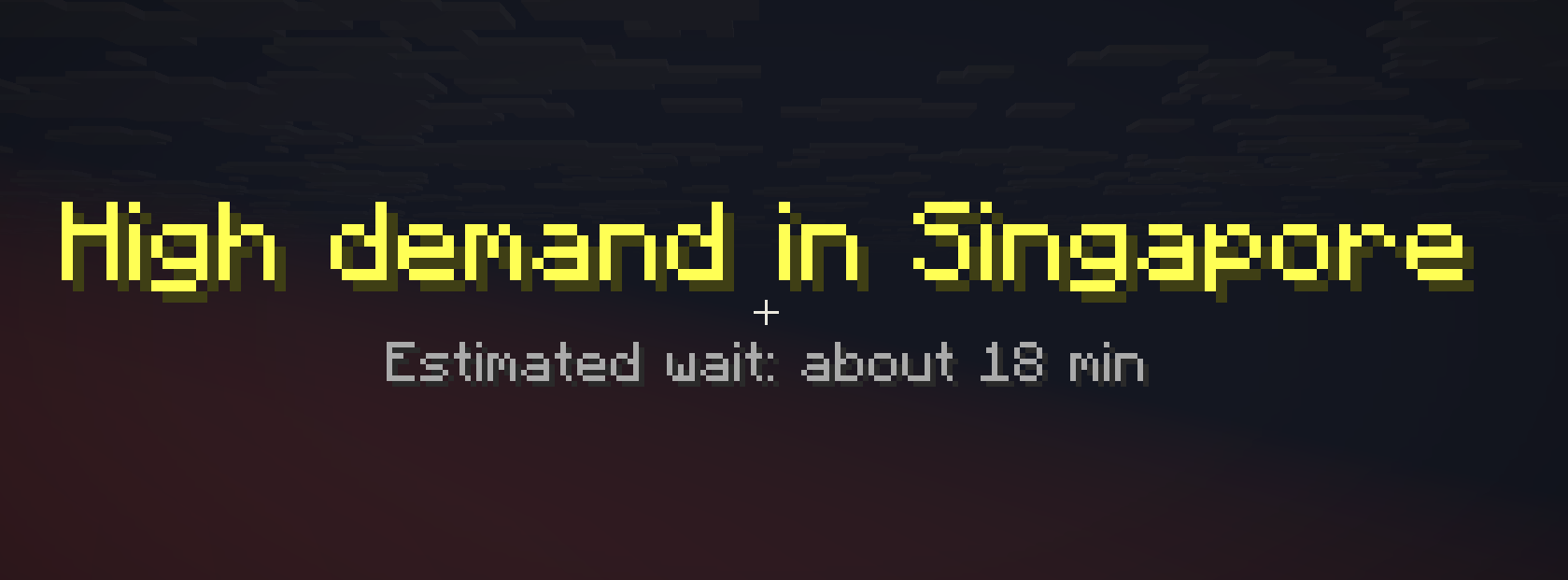 High demand in Singapore
