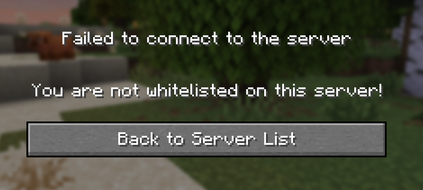 Disconnect message you are not whitelisted on this server